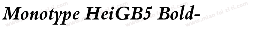Monotype HeiGB5 Bold字体转换